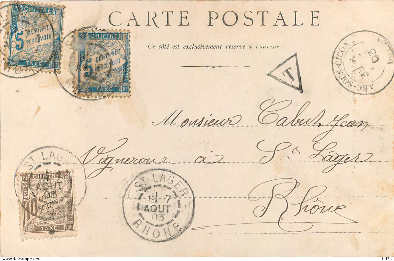 TIMBRE A DATE ARC SOUS CICON 1903  DOUBS POUR SAINT LAGER + TAXE 2 X 5C ET 1 X 10C - 1877-1920: Semi Modern Period