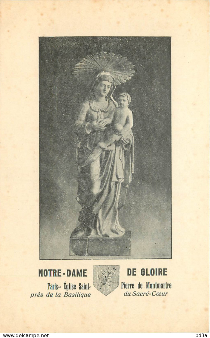 NOTRE DAME DE GLOIRE - PARIS EGLISE SAINT PIERRE DE MONTMARTRE - Virgen Mary & Madonnas