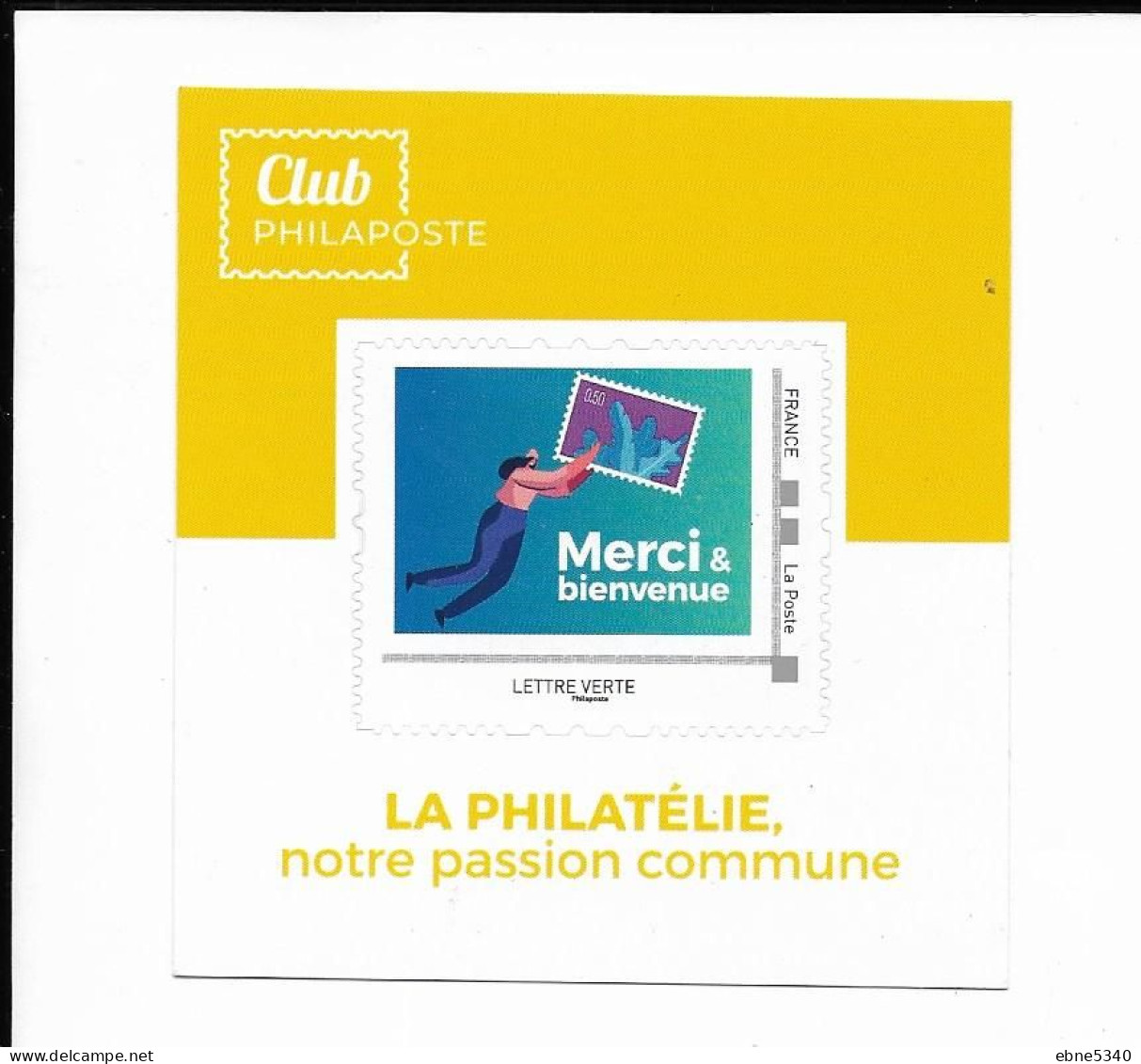 Club Philaposte Merci & Bienvenue Lettre Verte La Philatélie Notre Passion Commune Classeur Rouge - Unused Stamps