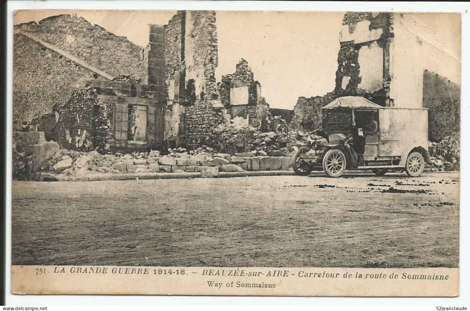 Beauzée Sur Aire Carrefour De La Route De Sommaisne     1918    N° 751 - Autres & Non Classés