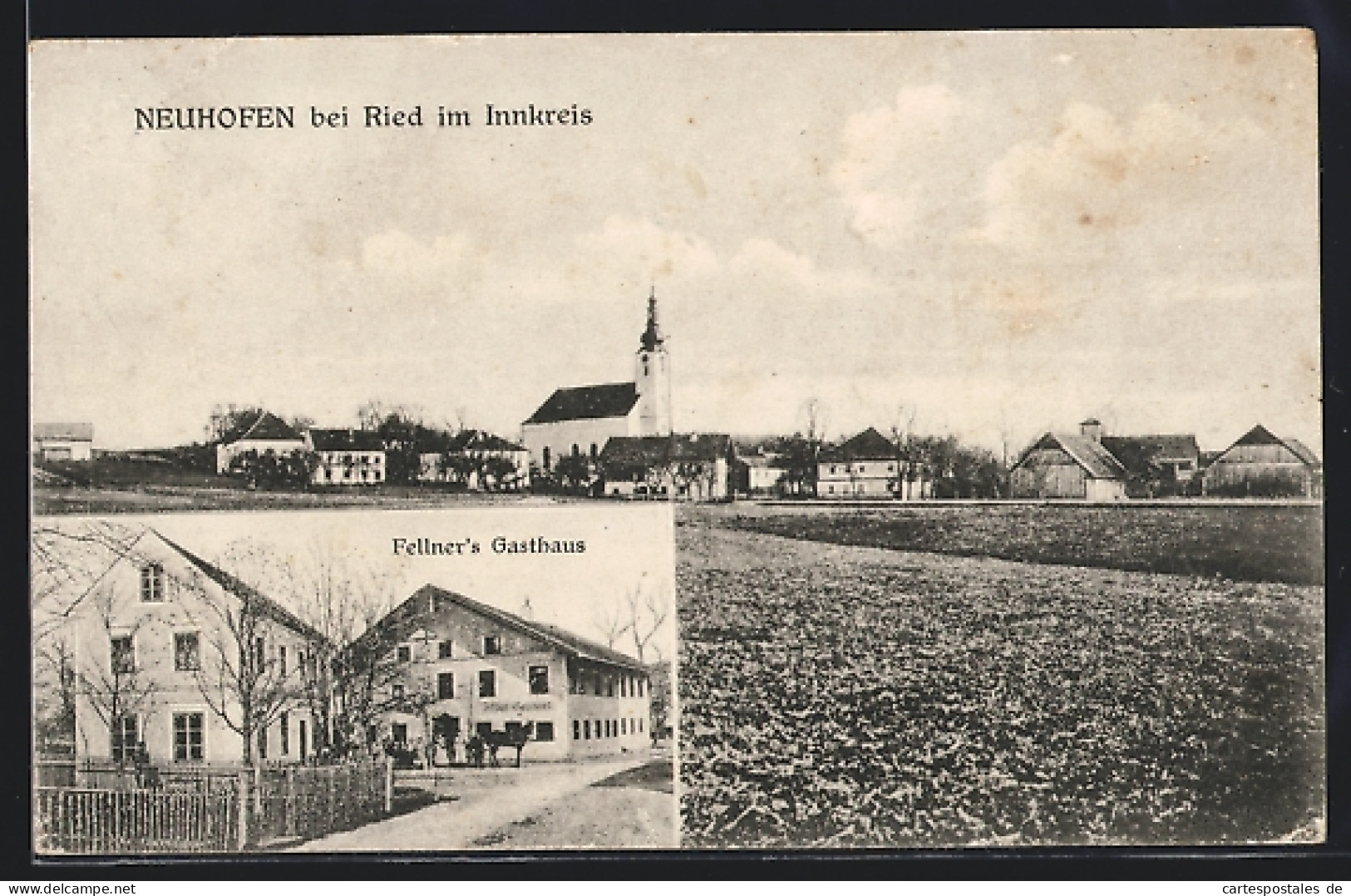 AK Neuhofen Bei Ried, Fellner`s Gasthaus, Ortsansicht Mit Der Kirche  - Other & Unclassified
