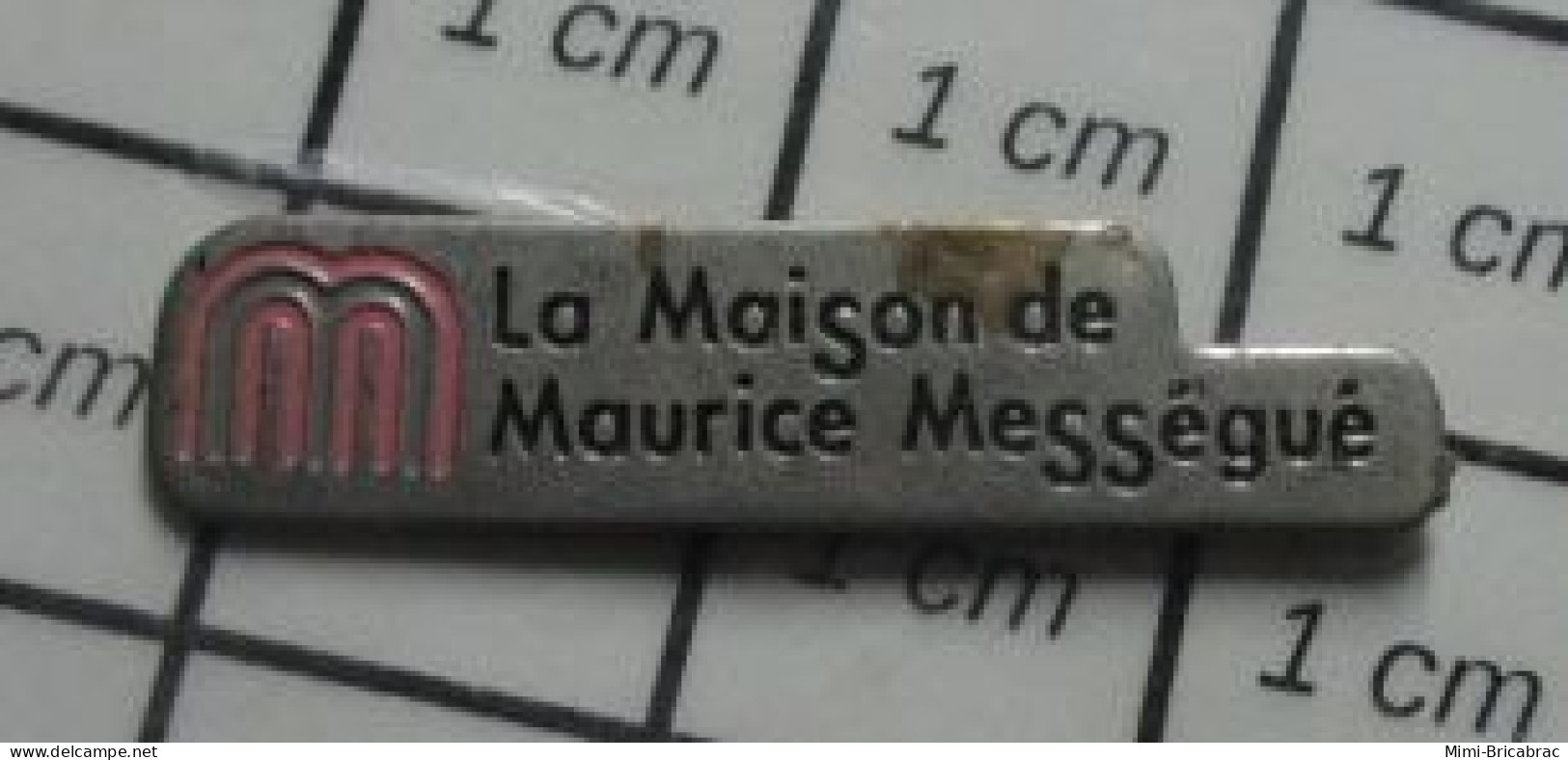 210B Pin's Pins / Beau Et Rare / MARQUES / LA MAISON DE MAURICE MESSEGUé Mais C'est Très Gai ! - Trademarks