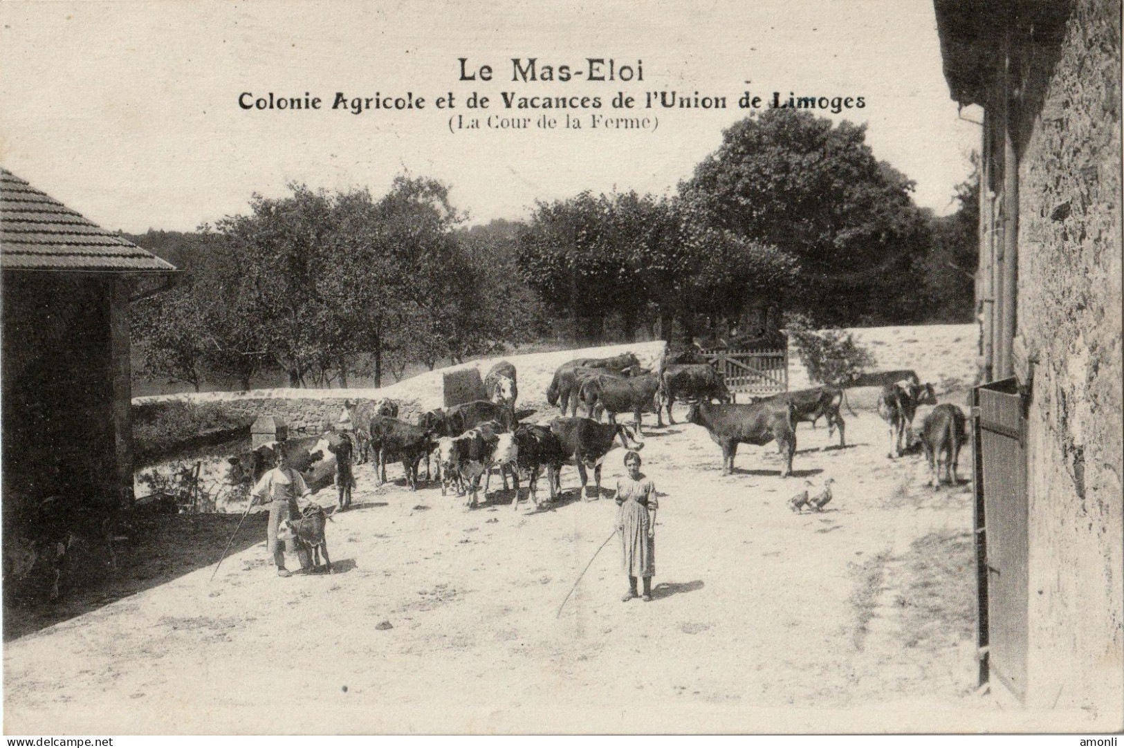 87. HAUTE-VIENNE - L'UNION. Colonie Agricole Et De Vacances Du MAS-ELOI. Cour De La Ferme. - Limoges