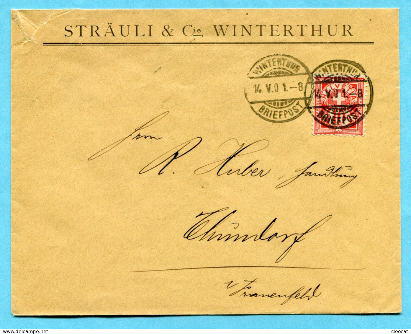 Illustrierter Brief Von Winterthur Nach Thundorf 1901 - Absender: Sträuli & Cie. - Briefe U. Dokumente