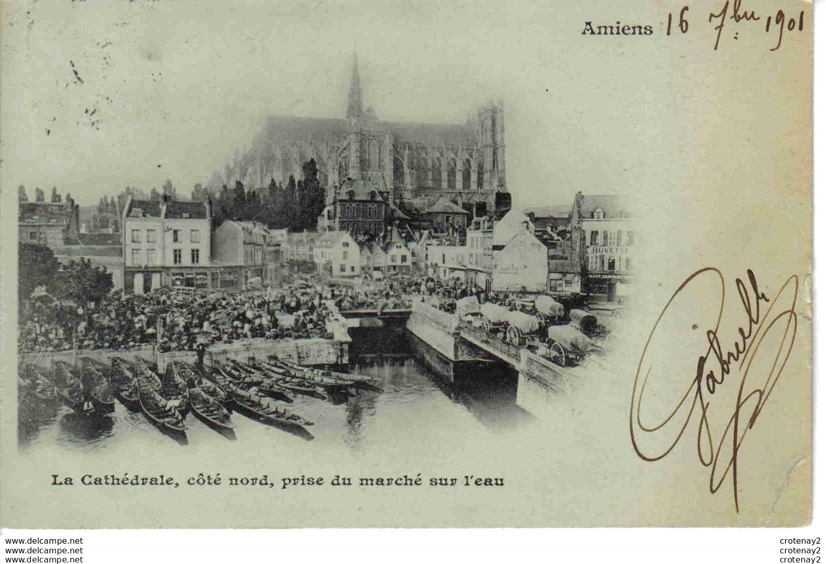 80 AMIENS En 1901 La Cathédrale Côté Nord Prise Du Marché Sur L'eau Buvette à Droite VOIR DOS Non Séparé - Amiens