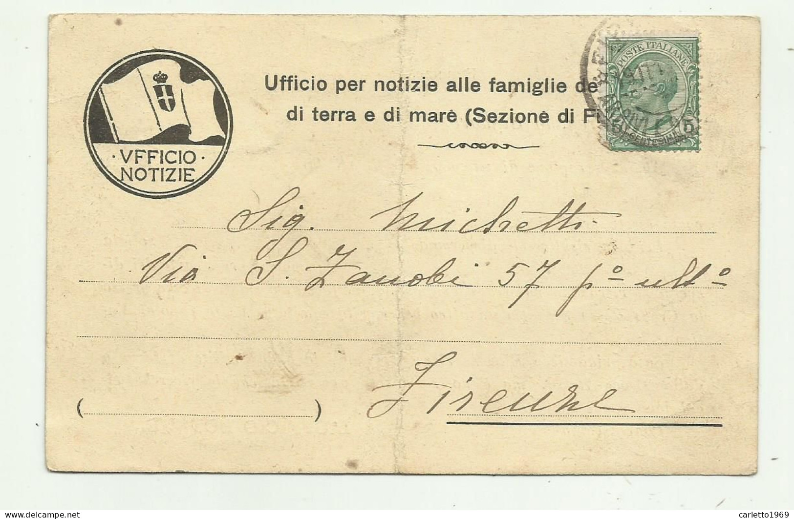 UFFICIO NOTIZIE FAMIGLIE MILITARI SEZ. DI FIRENZE - PRIGIONIERO DISPERSO 1917 VIAGGIATA FP ( PIEGA AL CENTRO ) - War 1914-18