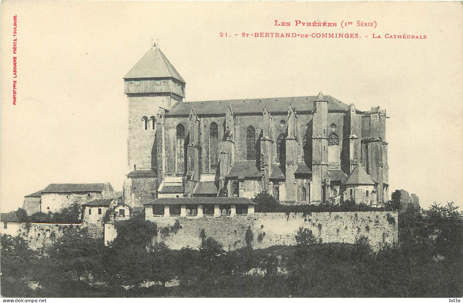  SAINT BERTRAND DE COMMINGES - LA CATHEDRALE - Saint Bertrand De Comminges