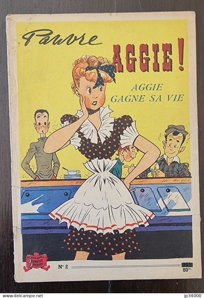 AGGIE Gagne Sa Vie N°2 - Edition 1954. Edition SPE. Couverture Papier. (A) - Aggie