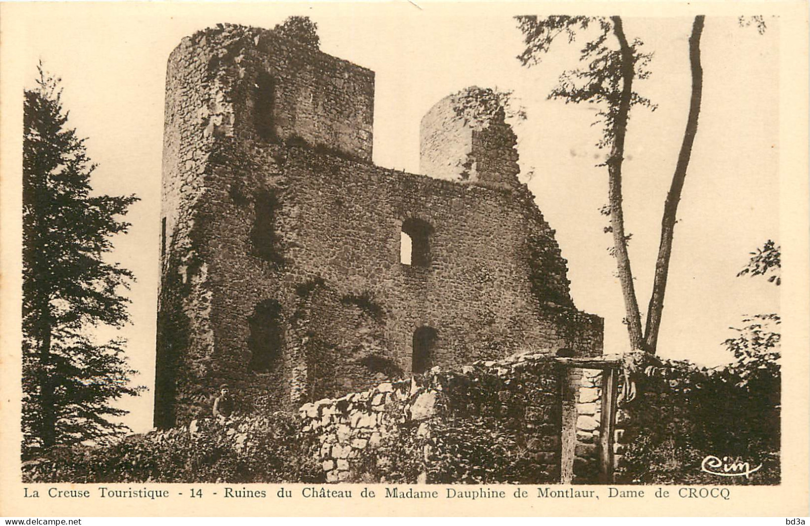 23 - RUINES DU CHÂTEAU DE MADAME DE MONTLAUR - Andere & Zonder Classificatie