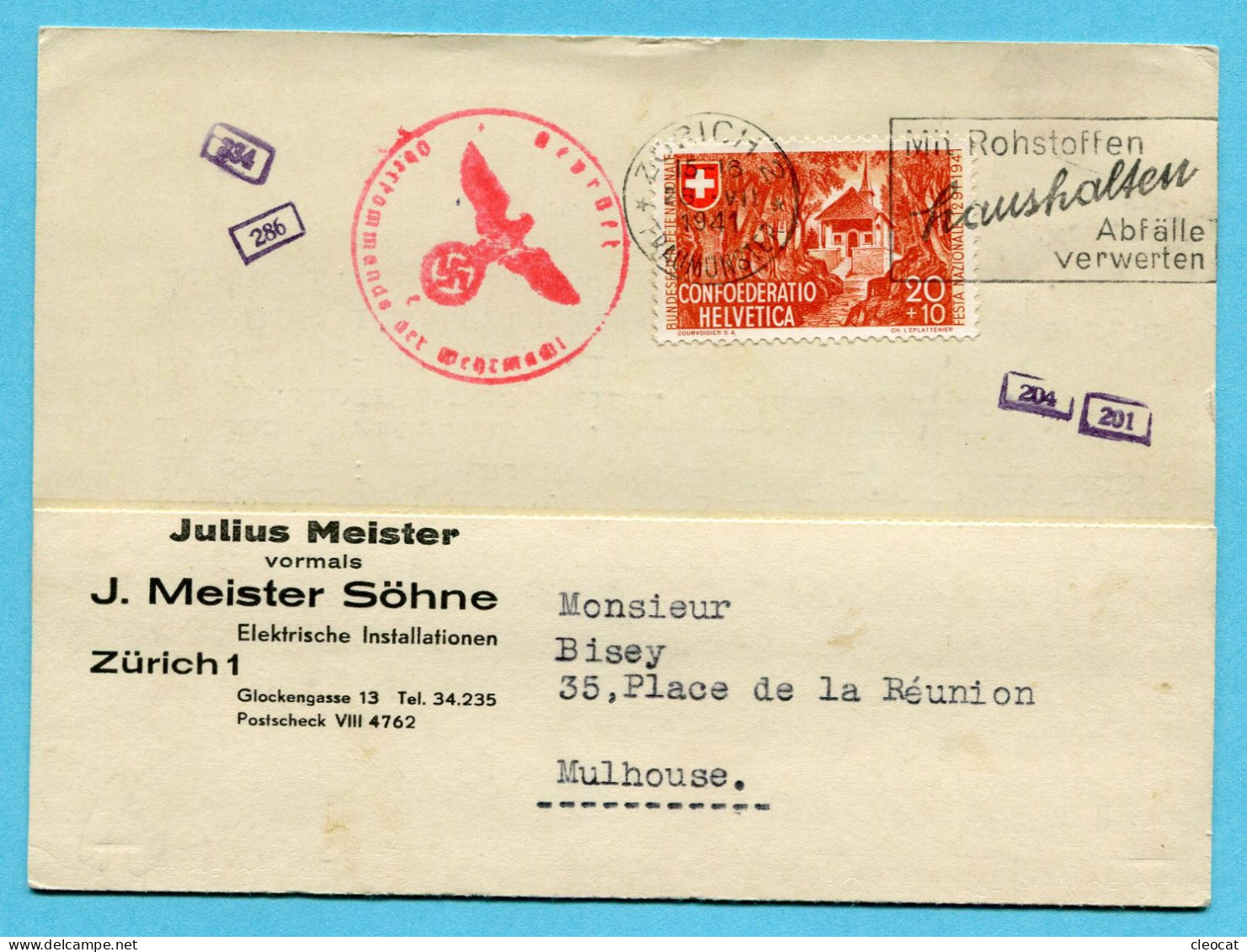Zensur Postkarte Von Zürich Nach Mulhouse 1941 - Absender: J. Meister Söhne - Storia Postale