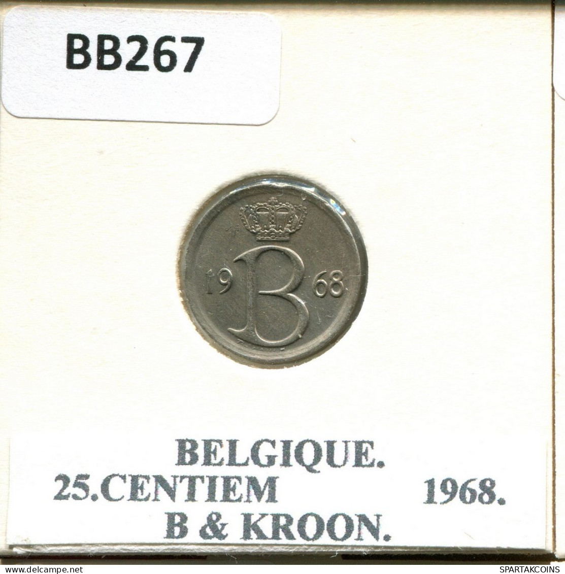 25 CENTIMES 1968 FRENCH Text BELGIUM Coin #BB267.U.A - 25 Cents