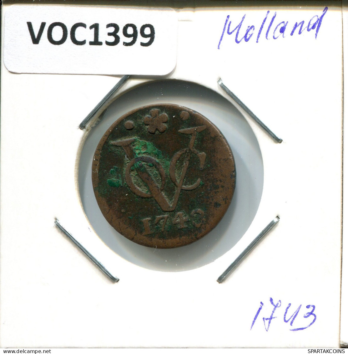1743 HOLLAND VOC DUIT NIEDERLANDE OSTINDIEN Koloniale Münze #VOC1399.11.D.A - Niederländisch-Indien
