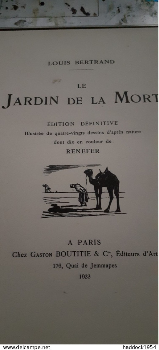 Le Jardin De La Mort LOUIS BERTRAND Gaston Boutitie 1923 - Autres & Non Classés