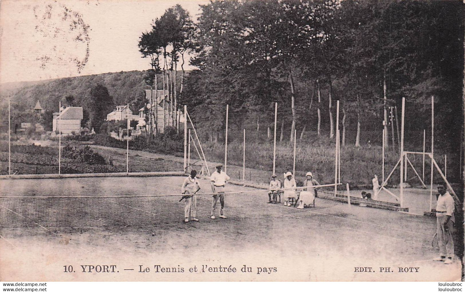 YPORT LE TENNIS ET ENTREE DU PAYS - Yport