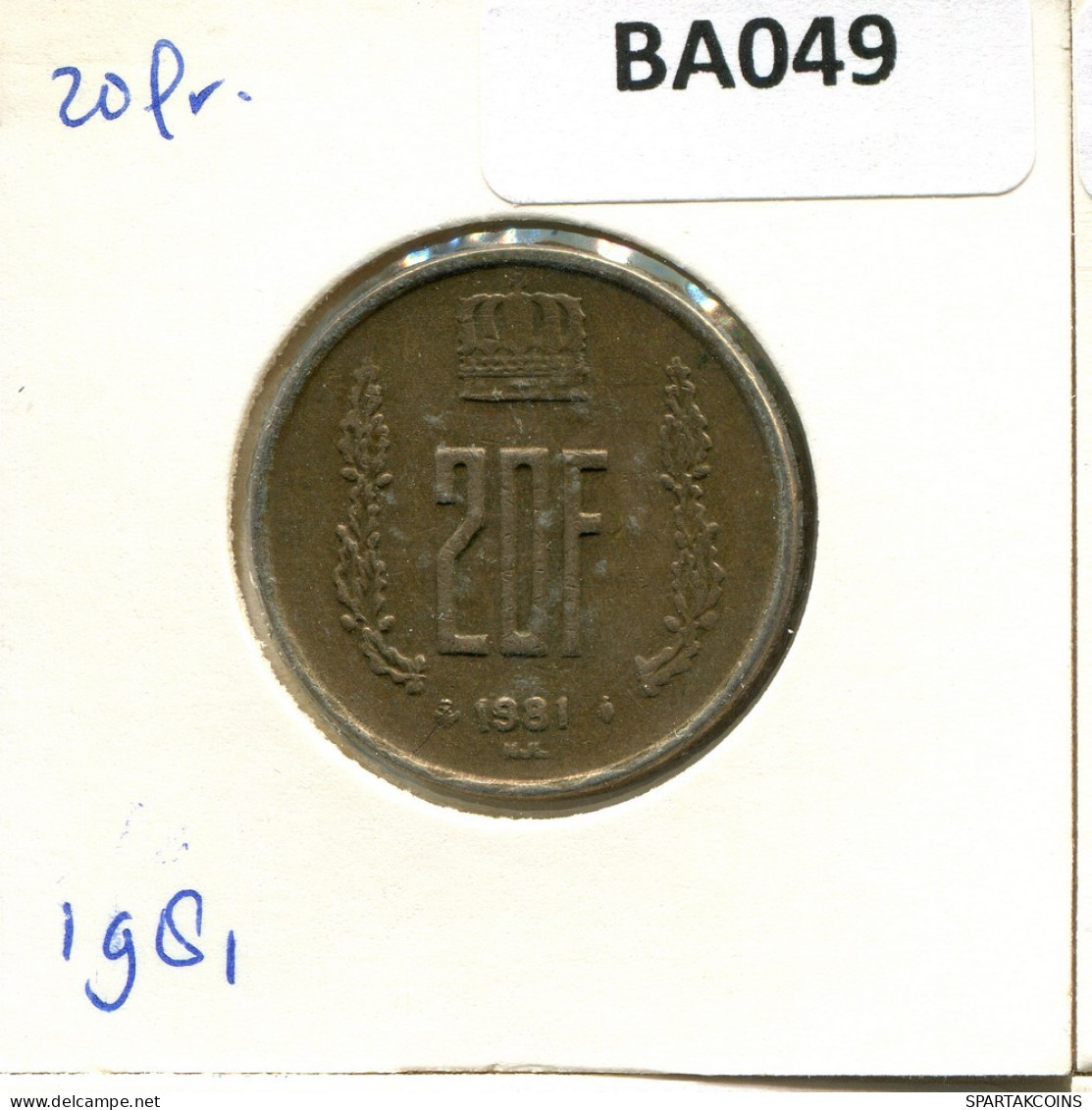 20 FRANCS 1981 LUXEMBURG LUXEMBOURG Münze #BA049.D.A - Luxemburg