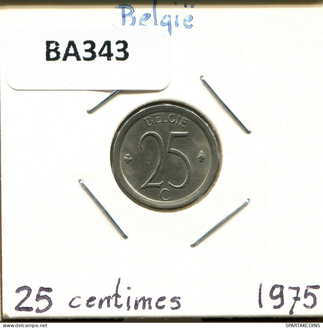 25 CENTIMES 1975 DUTCH Text BELGIQUE BELGIUM Pièce #BA343.F.A - 25 Cent
