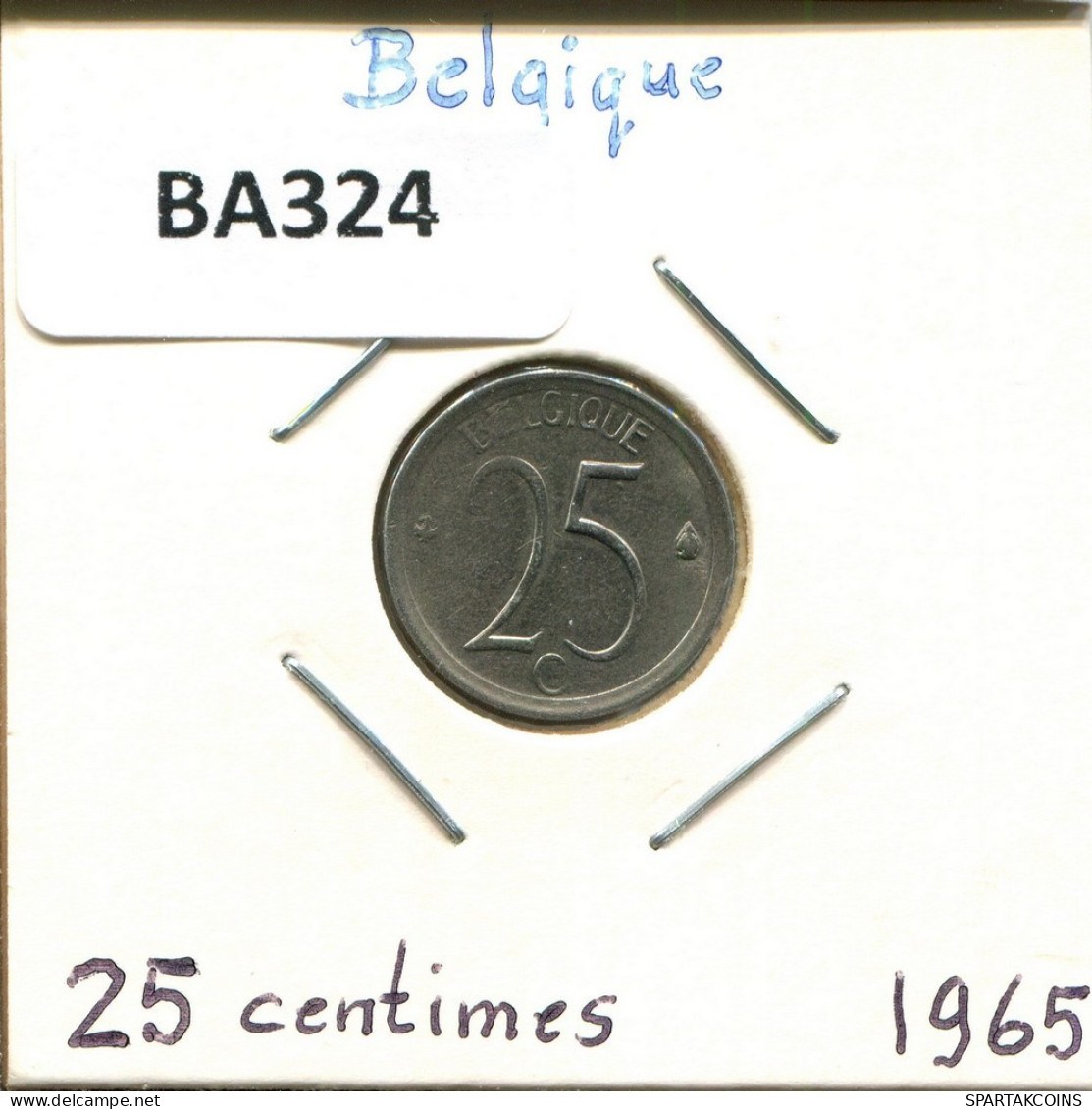 25 CENTIMES 1965 FRENCH Text BELGIQUE BELGIUM Pièce #BA324.F.A - 25 Cents