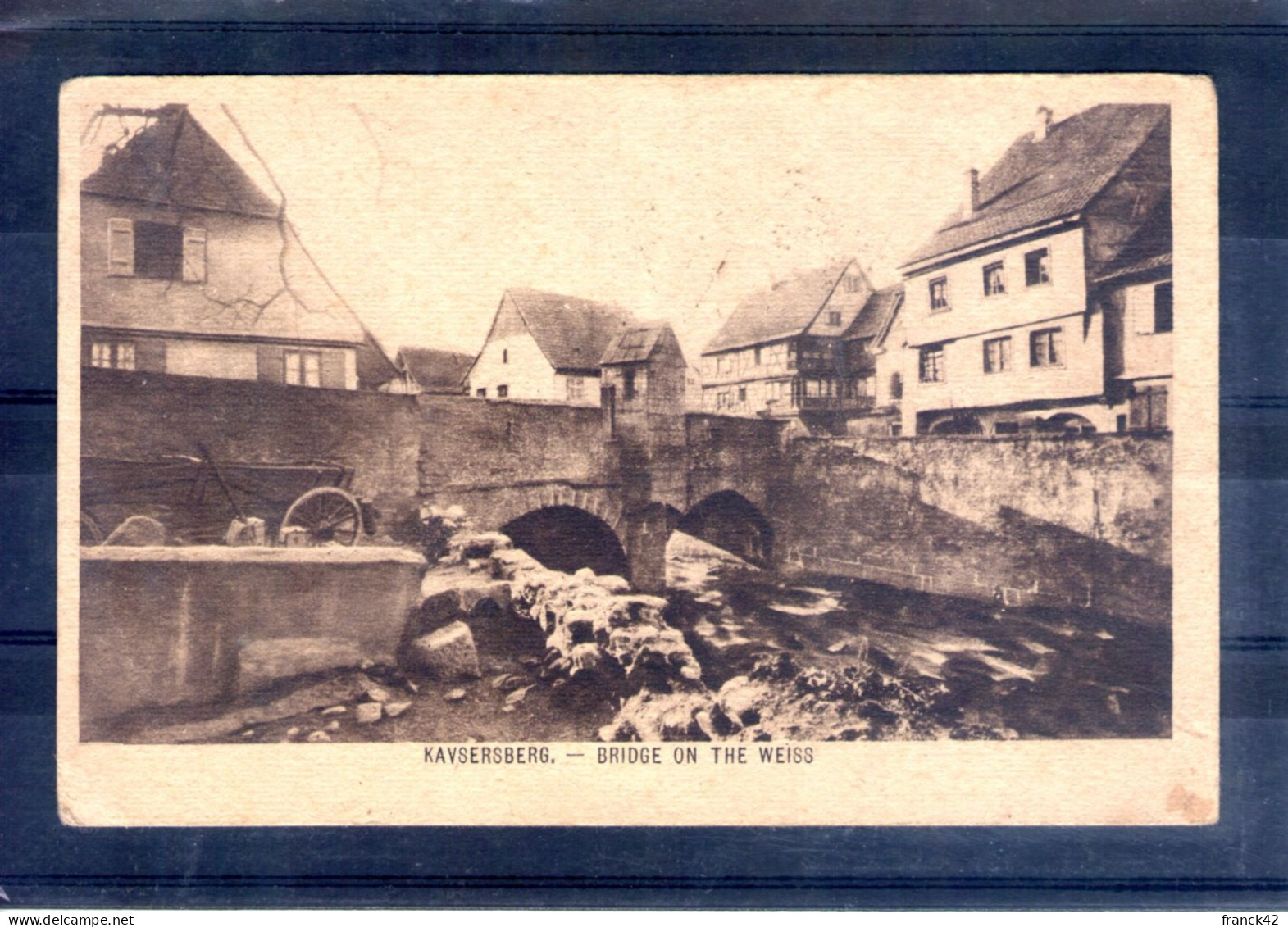 68. Kaysersberg. Pont Sur La Weiss - Kaysersberg
