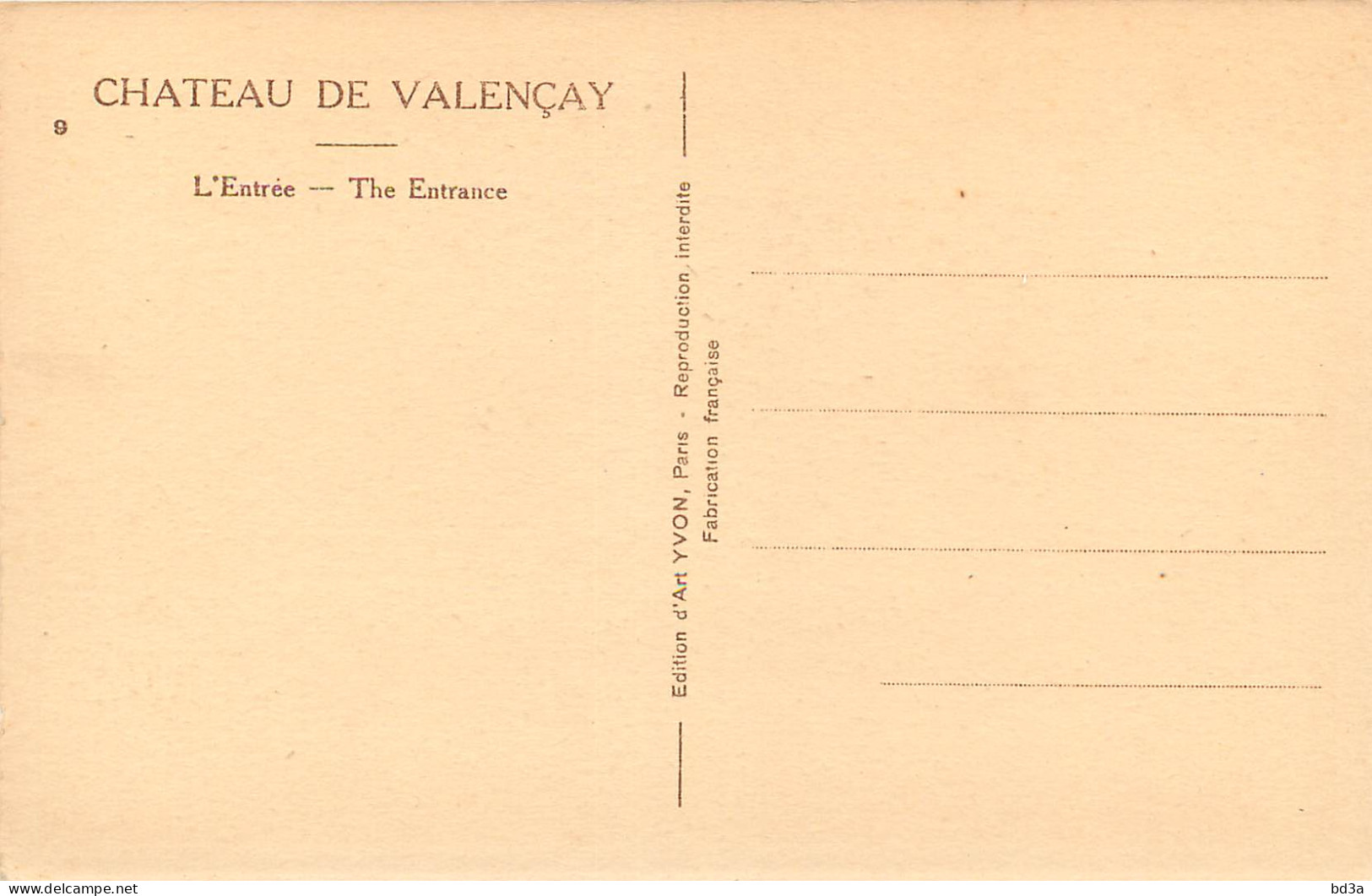 36 - CHÂTEAU  DE VALENCAY - L'ENTREE - YVON - Other & Unclassified