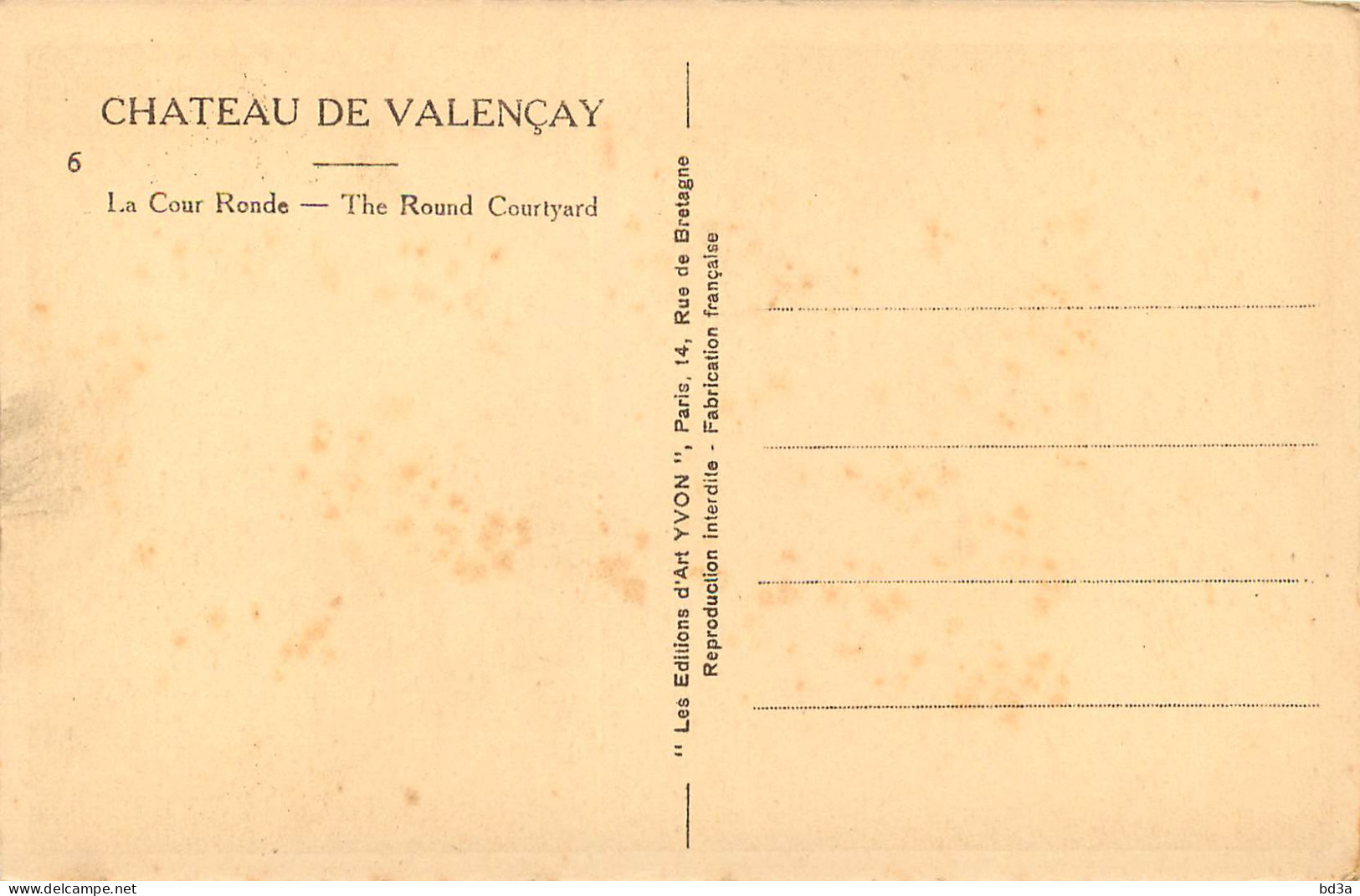 36 - CHÂTEAU  DE VALENCAY - LA COUR RONDE - YVON - Other & Unclassified