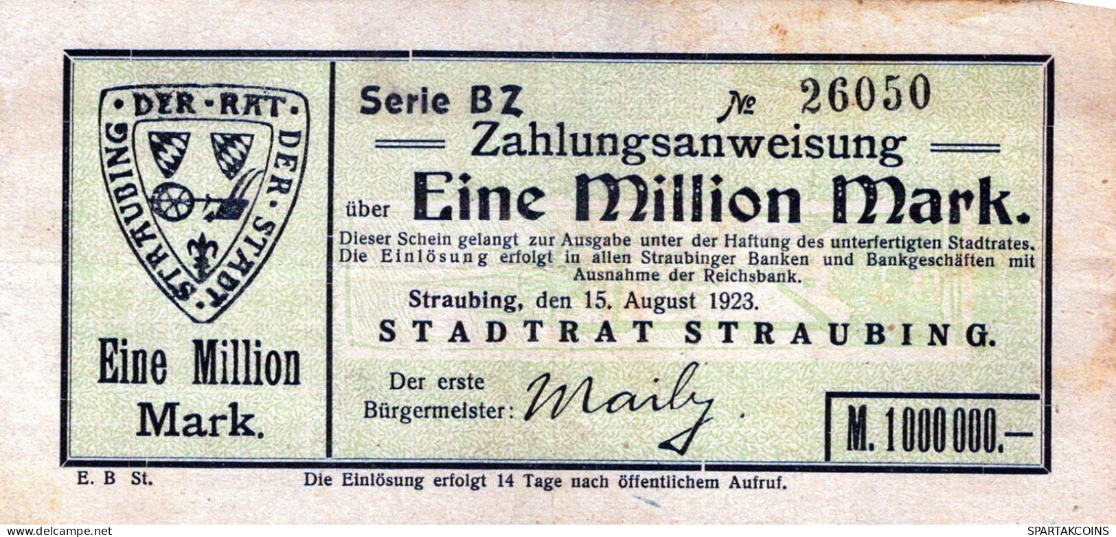 1 MILLION MARK 1923 Stadt STRAUBING Bavaria DEUTSCHLAND Papiergeld Banknote #PK853 - [11] Emisiones Locales