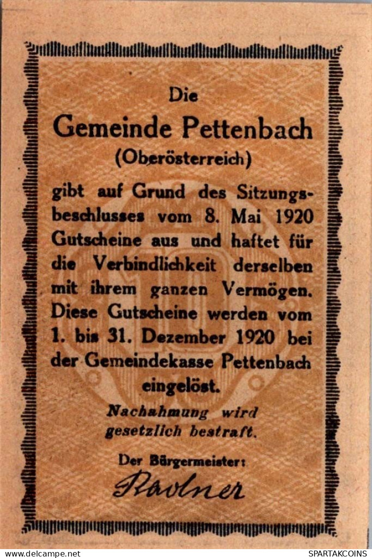 10 HELLER 1920 Stadt PETTENBACH Oberösterreich Österreich Notgeld #PE424 - [11] Local Banknote Issues