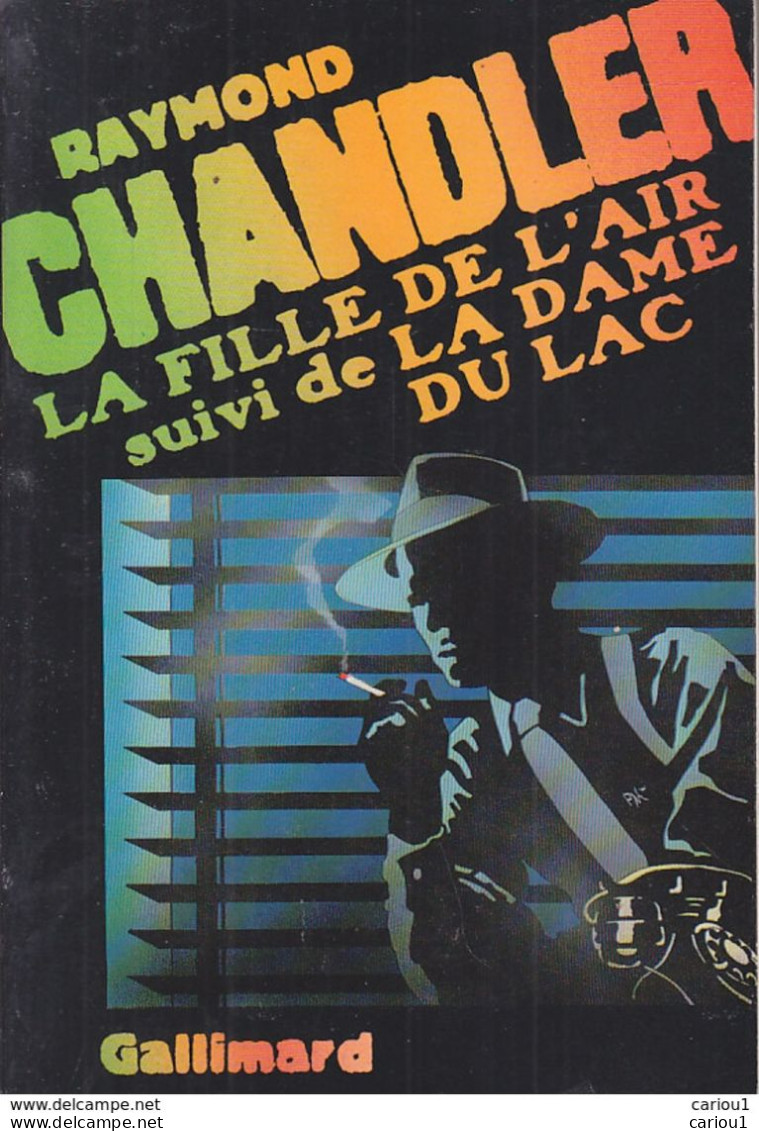 C1 Raymond CHANDLER La FILLE DE L AIR / La DAME DU LAC EO 1979 Port Inclus France - NRF Gallimard