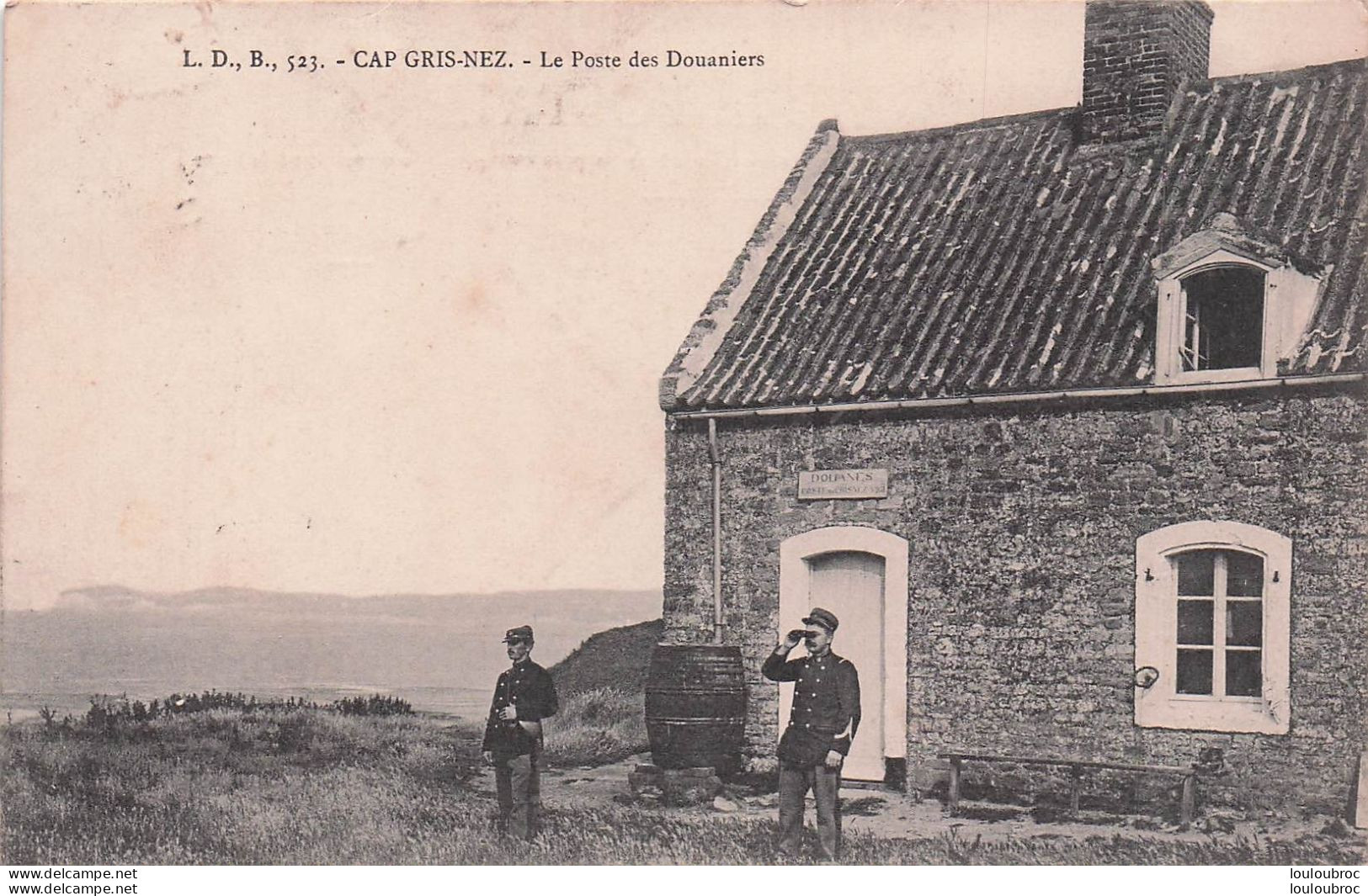 CAP GRIS NEZ LE POSTE DES DOUANIERS - Autres & Non Classés