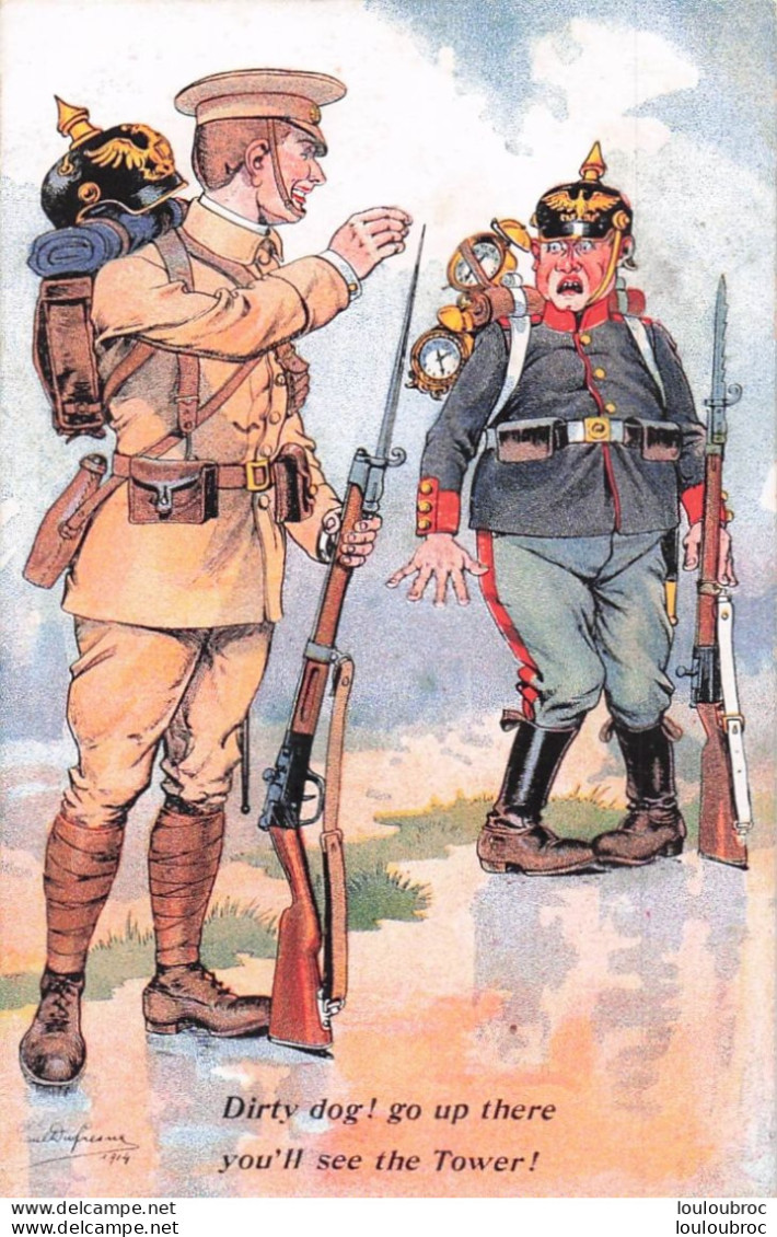 WW1 ILLUSTRATEUR DUFRESNE DIRTY DOG GO UP THERE ECRITE EN ANGLAIS CASQUE A POINTE CACHET VERSO HOPITAL MILITAIRE BELFORT - War 1914-18