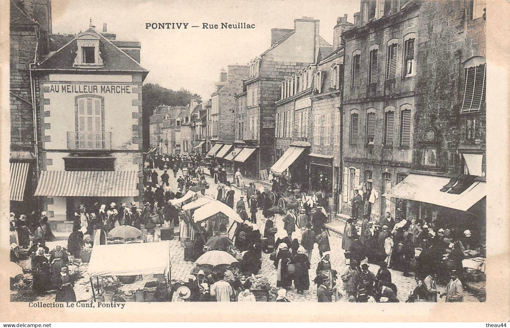 ¤¤  -  PONTIVY   -  Rue Neuillac  -  Marché  -  Commerce " Au Meilleur Marché "    -   ¤¤ - Pontivy