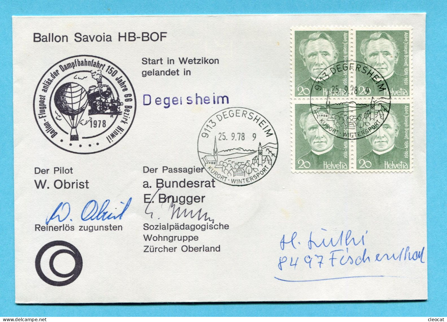 3 Ballonbriefe 1978-17a - Landung Degersheim - Passagier A. Bundesrat E. Brugger Mit Unterschrift - First Flight Covers