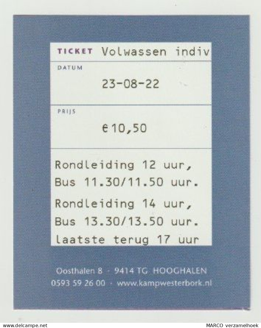 Carte D'entrée-toegangskaart-ticket: Herinneringscentrum Kamp Westerbork Hooghalen (NL) - Tickets D'entrée