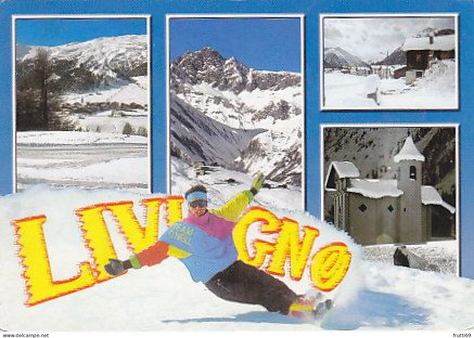 AK 211386 ITALY - Livigno - Sonstige & Ohne Zuordnung