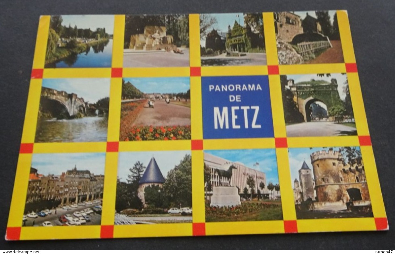 Panorama De Metz - Editions "La Cigogne", Excl. Hachette, Strasbourg - Metz