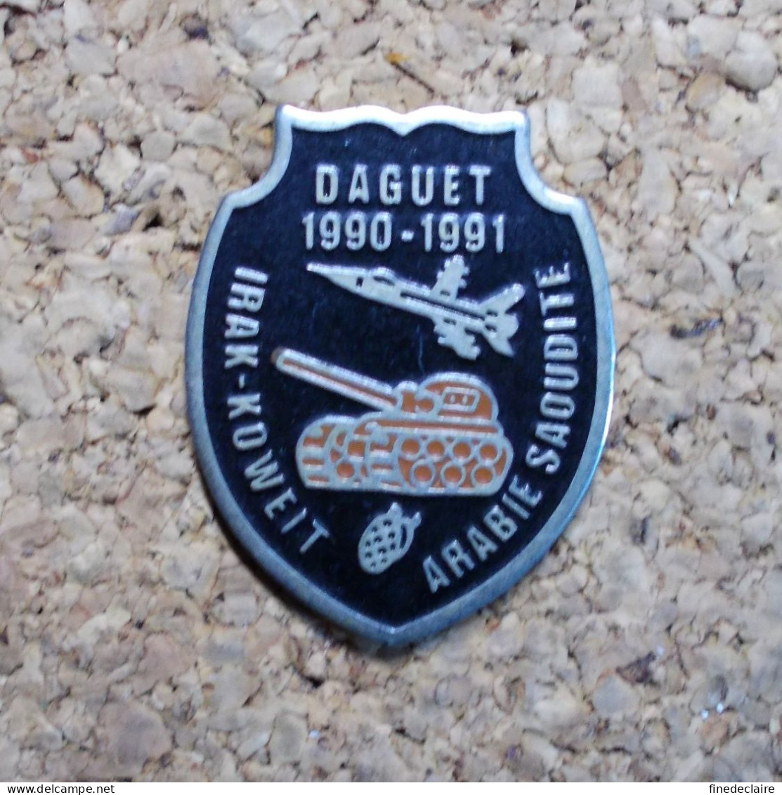 Pin's - Daguet 1990 1991 - Irak, Koweit, Arabie Soudite - Militares