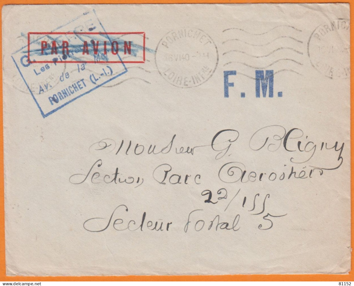 Militaria Lettre En F.M. De 1940 Postée à PORNICHET L.Inf. Pour  " SECTION PARC AEROSTIER  22 155 "  Par Avion - Guerra Del 1939-45