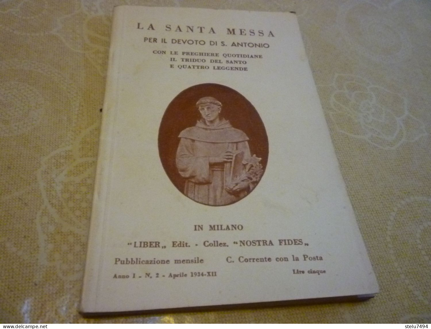 B866  Libretto Santa Messa Per Il Devoto San Antonio Cm15x10 Circa - Devotion Images