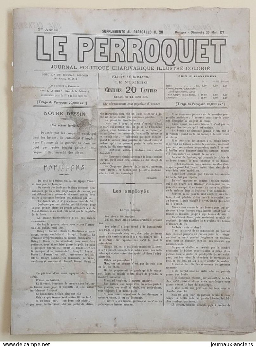 1877 Journal LE PERROQUET - Augusto GROSSI - ANGLETERRE - SERBIE - MONTENEGRO - GRÉCE - ALLEMANGNE - GUERRE D'ORIENT - 1850 - 1899