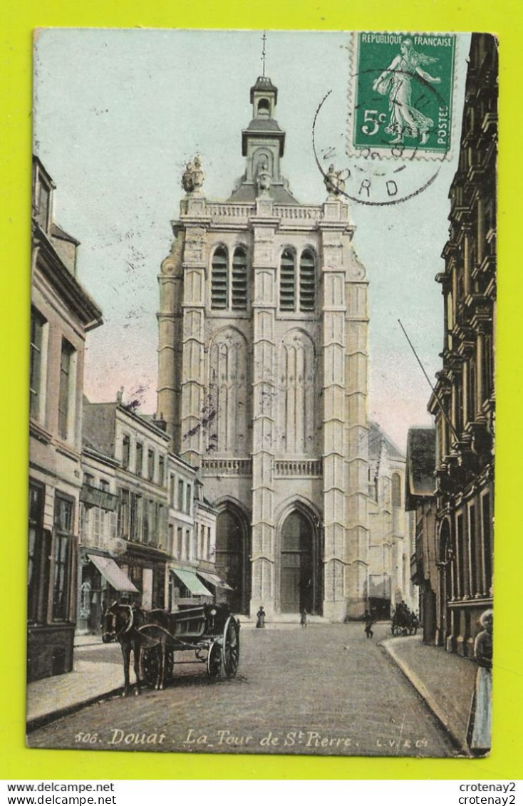 59 DOUAI N°506 La Tour Saint Pierre Attelage Cheval VOIR DOS Aqua Photo De 1909 - Douai