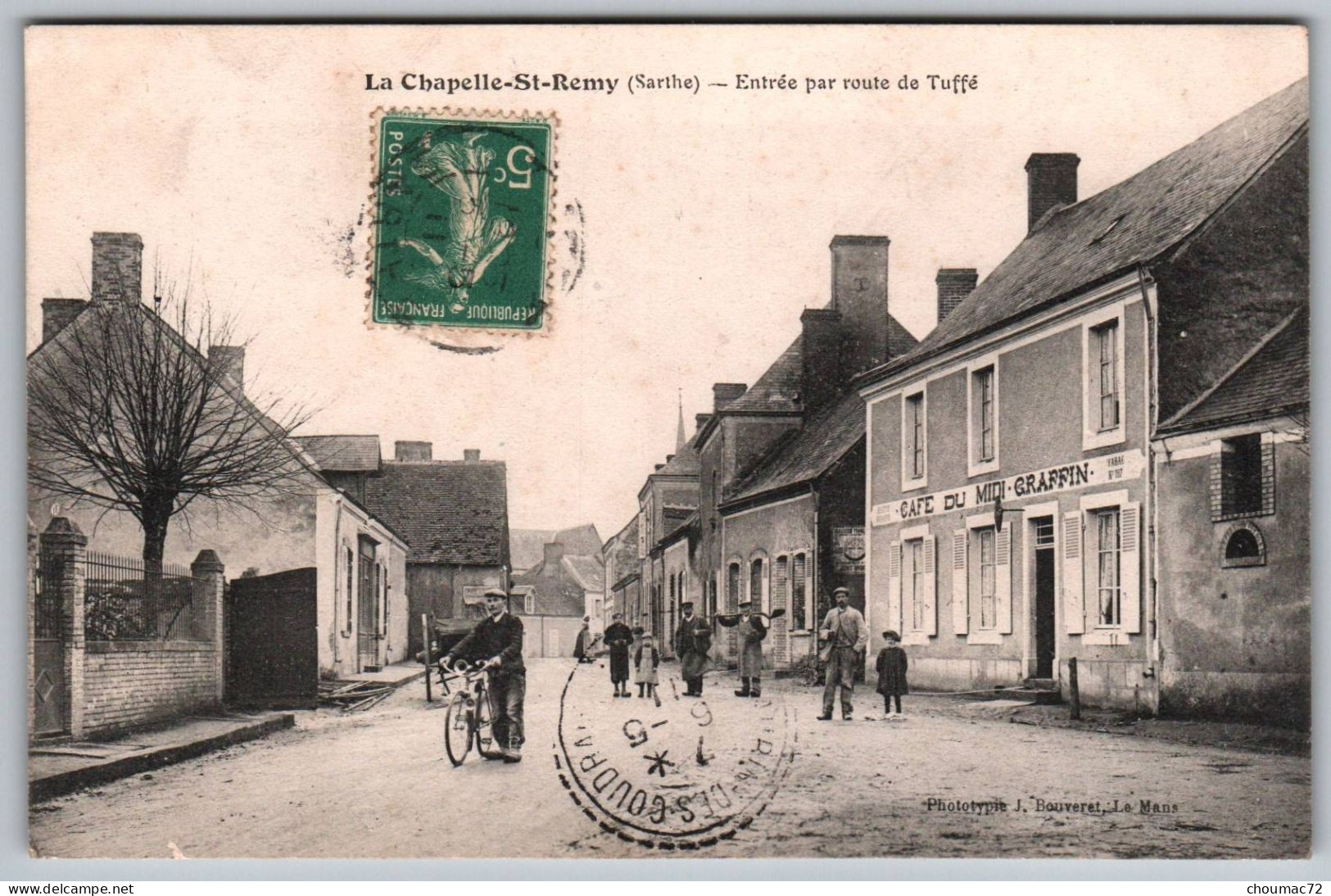 (72) 523, La Chapelle Saint Remy, Bouveret, Entrée Par La Route De Tuffé, Café Du Midi Graffin - Sonstige & Ohne Zuordnung