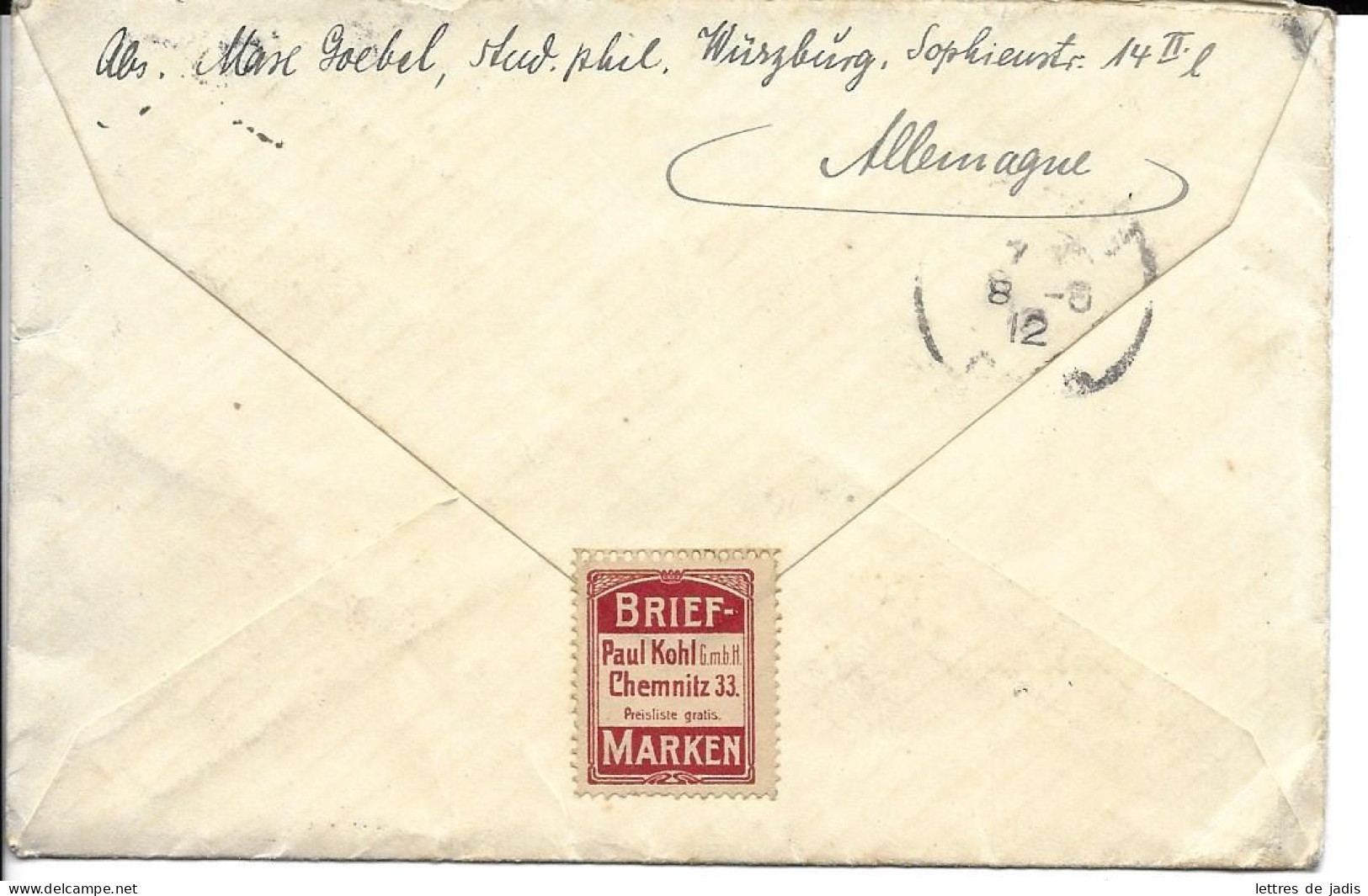 Env Cad WURZBURG 1912 Pour BOURGES  Vignette BRIEF-MARKEN PAUL KOHL CHEMNITZ Au Verso TB - Cartas & Documentos