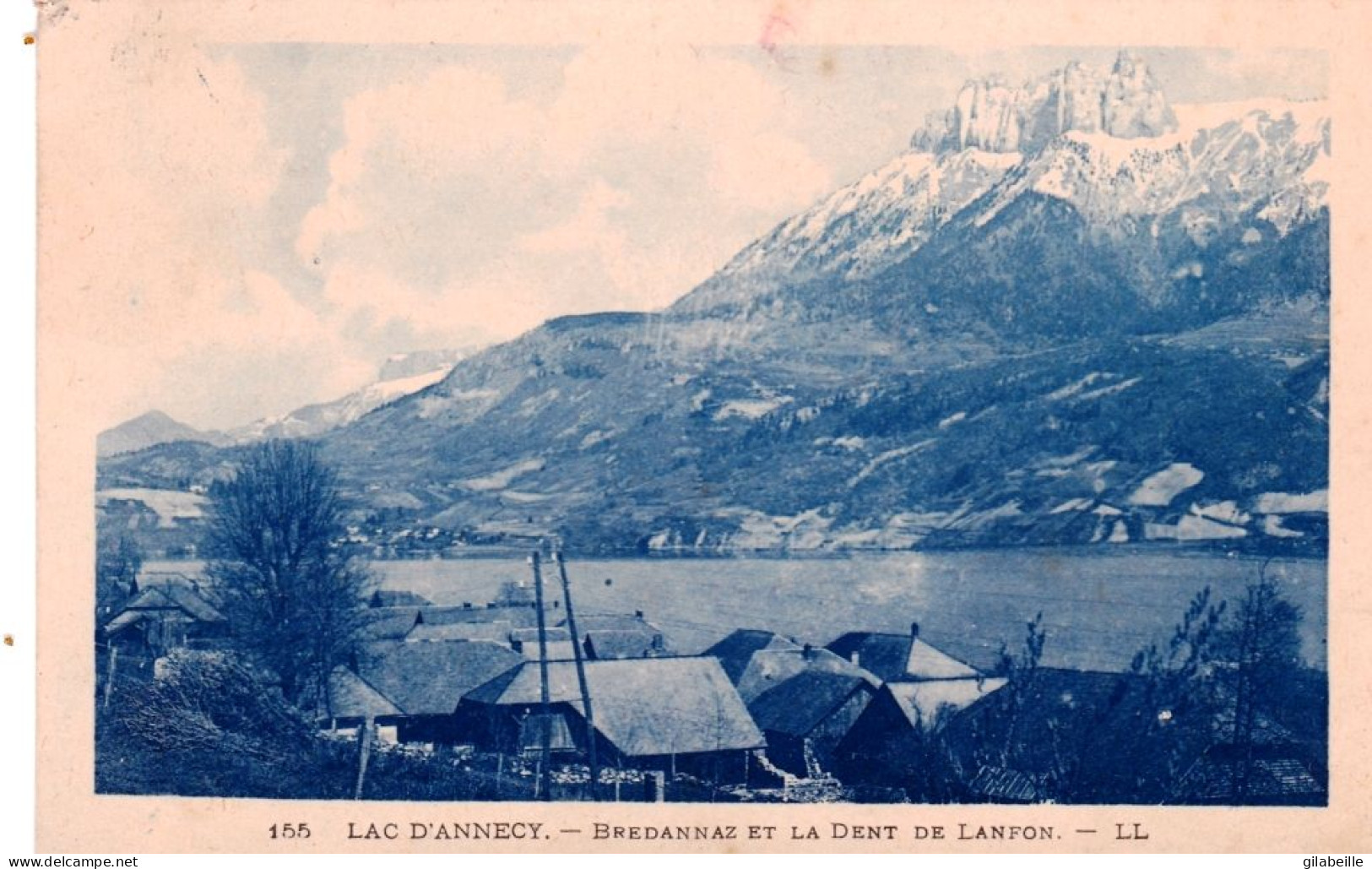 74 - Haute Savoie -  BREDANNAZ Et La Dent De Lanfon - Lac D Annecy - Autres & Non Classés