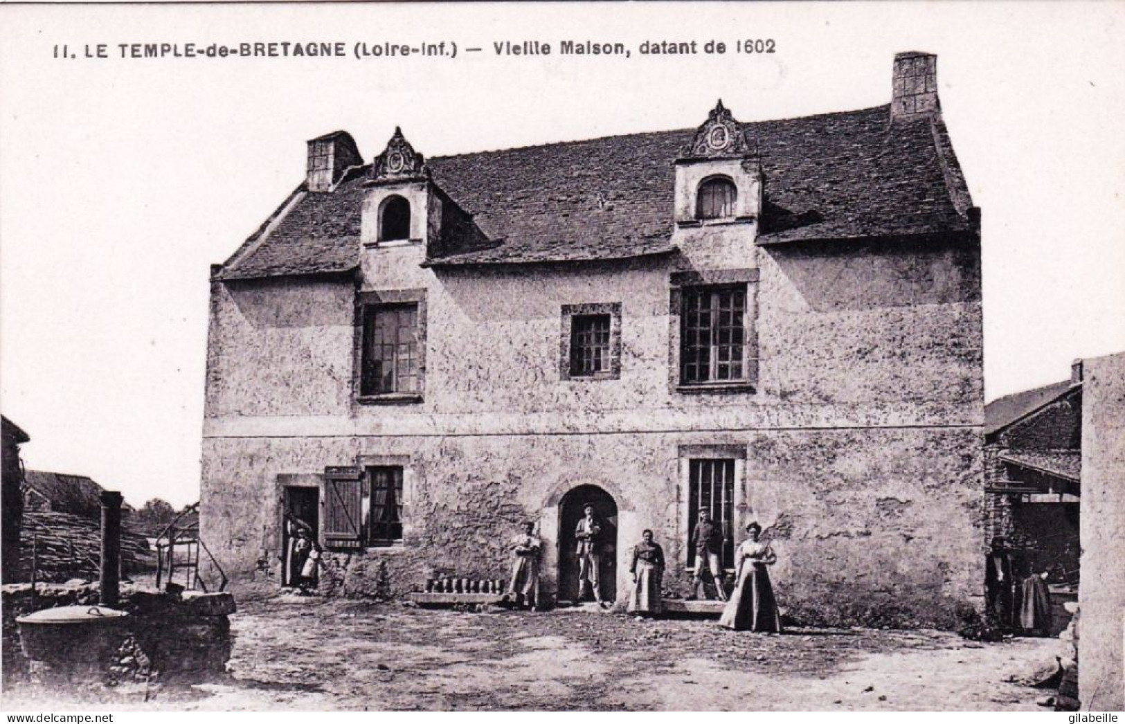 44 - Loire Atlantique -  LE TEMPLE  De BRETAGNE - Vieille Maison Datant De 1602 - Andere & Zonder Classificatie