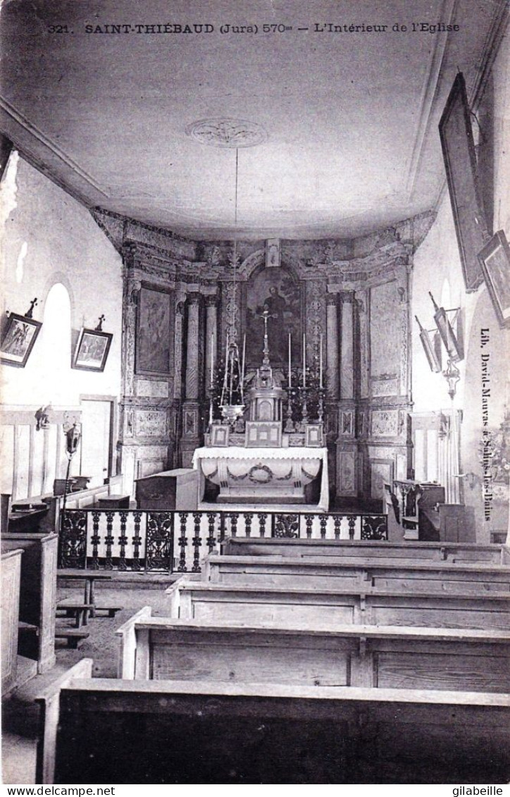 39 - Jura -   SAINT THIEBAUD - L Interieur De L Eglise - Sonstige & Ohne Zuordnung