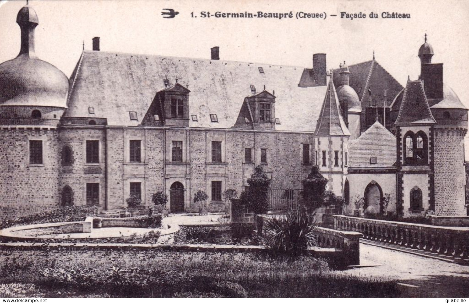 23 - Creuse - SAINT GERMAIN BEAUPRE - Facade Du Chateau - Andere & Zonder Classificatie
