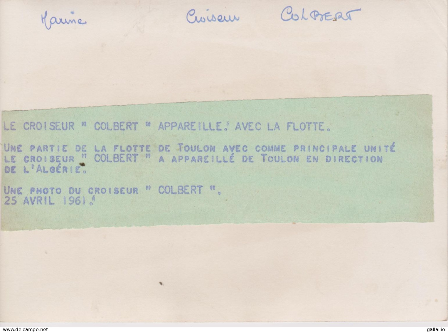 PHOTO PRESSE LE CROISEUR COLBERT EN DIRECTION DE L'ALGERIE AVRIL 1961 FORMAT 18 X 13   CMS - Schiffe