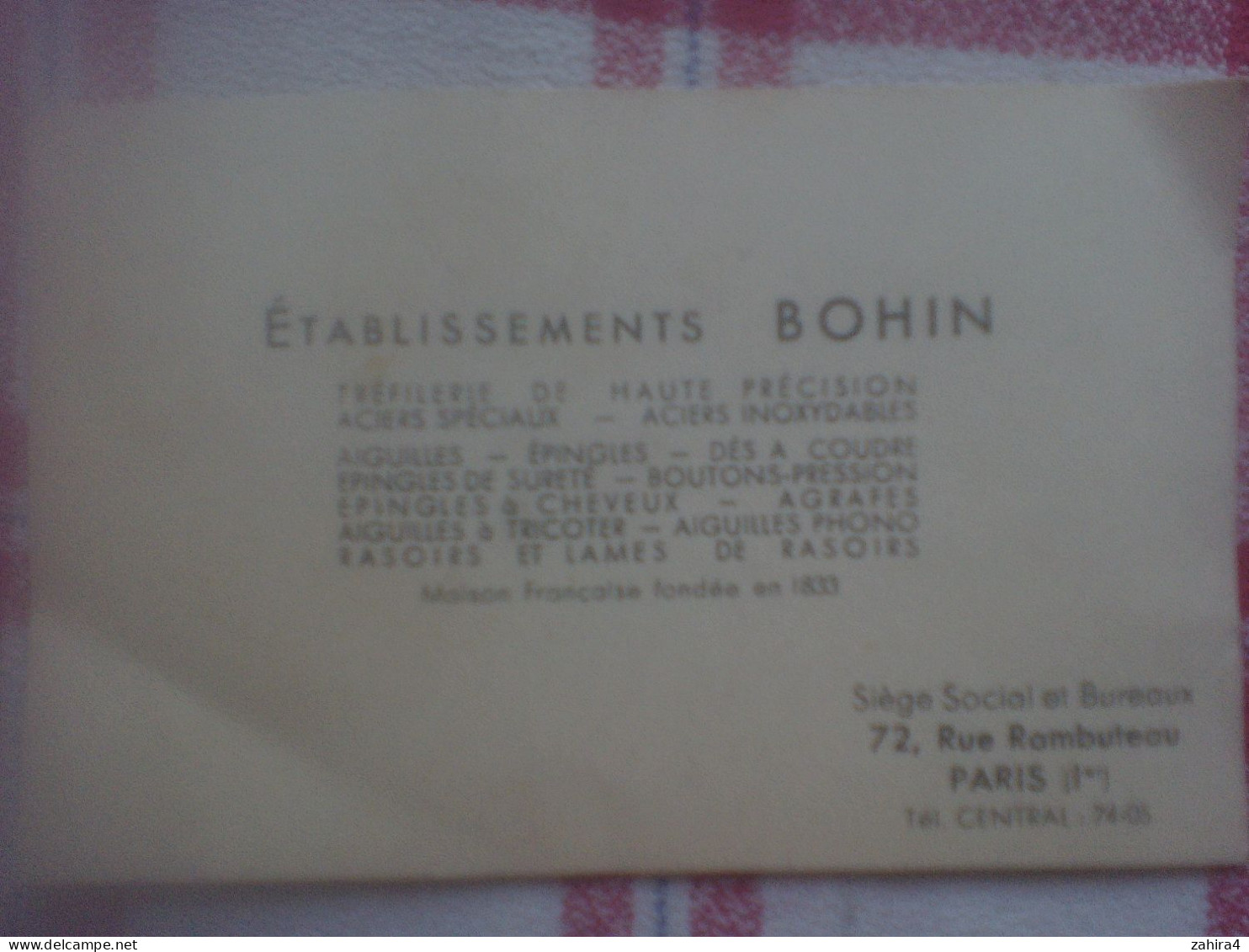 Ets BOHIN Paris Tréfilerie Acier Bouton-pressiuon épingle à Cheveux Agrafe Dé à Coudre Aiguille Phono Tricot Lame Rasoir - Visitekaartjes