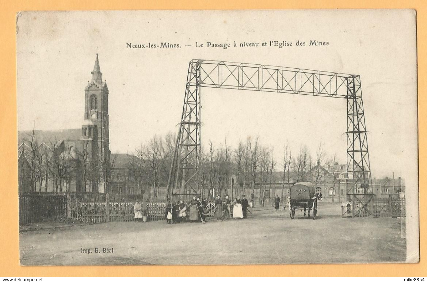 0069  CPA  NOEUX-LES-MINES (Pas De Calais)  Le Passage à Niveau Et L'Eglise Des Mines +++++++++++++++++++++ - Noeux Les Mines