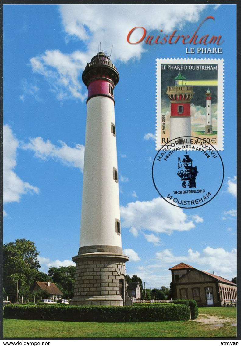 FRANCE (2013) Carte Maximum Card - Ouistreham Le Phare - MARCOPHILEX XXXVII Ouistreham - Lighthouse, Leuchtturm - 2010-2019