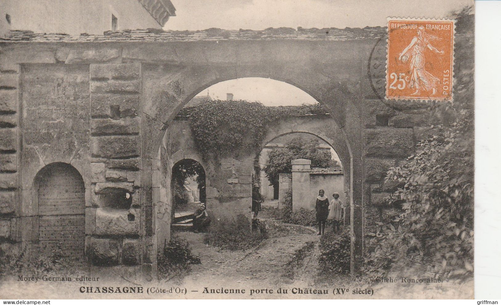 CHASSAGNE ANCIENNE PORTE DU CHATEAU 1923 TBE - Other & Unclassified